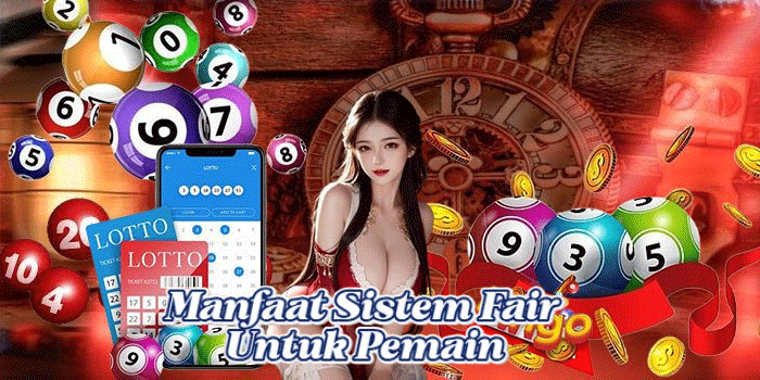 Manfaat Sistem Fair Untuk Pemain